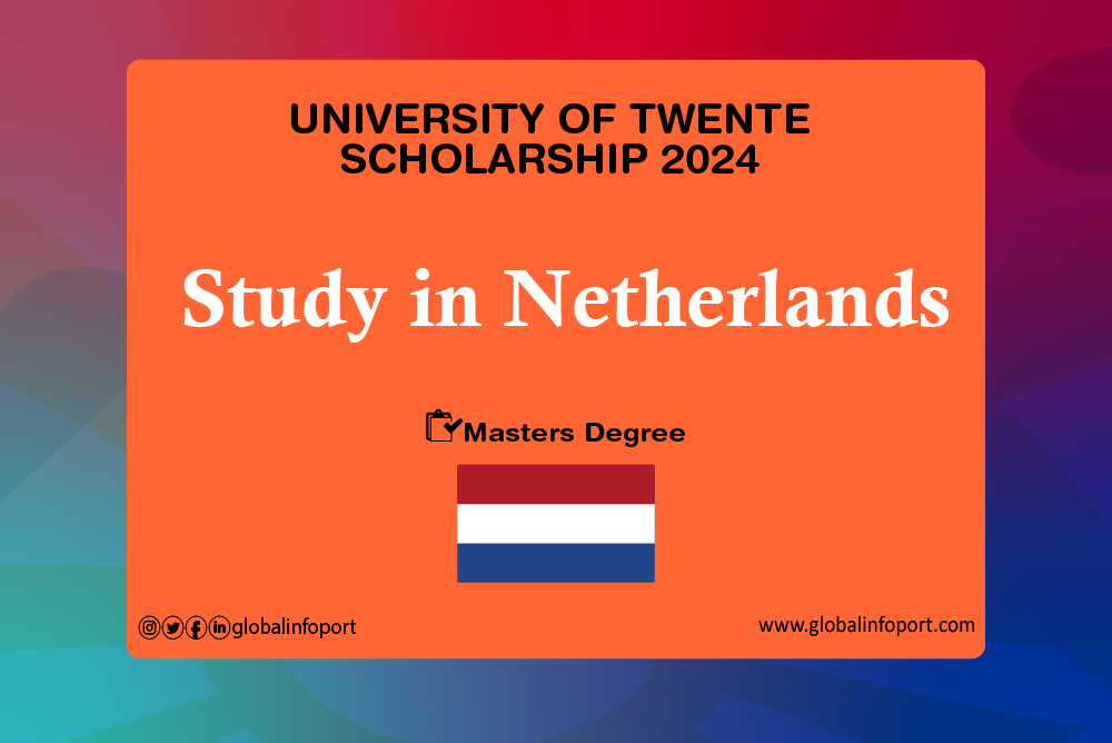 University of Twente Scholarship