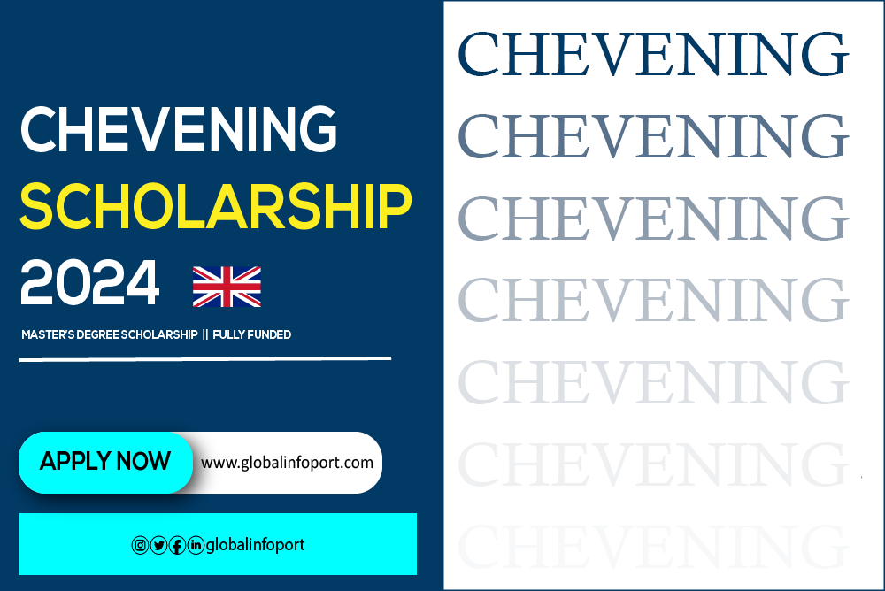 Chevening Scholarship 2024 Study in Uk Fully Funded Global Info Port